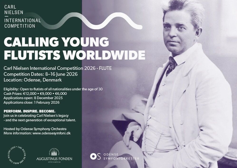 2026年卡尔·尼尔森国际音乐比赛报名倒计时：聚焦长笛，全球招募